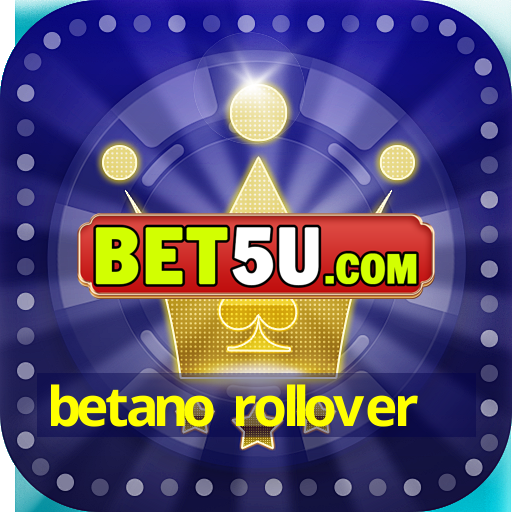 betano rollover